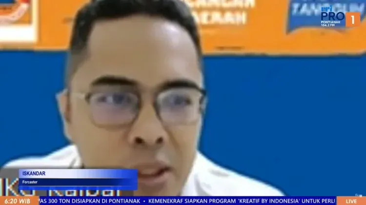 Forecaster BMKG Supadio Pontianak, Iskandar dalam siaran Warta Berita Pagi edisi Selasa, 13 Oktober 2026